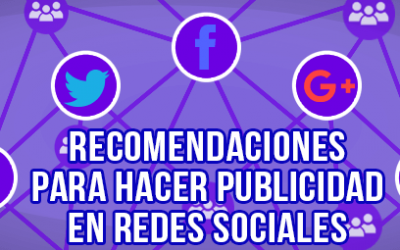 Recomendaciones para hacer publicidad en redes sociales