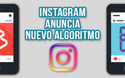 Puesta en marcha del nuevo algoritmo de Instagram está a la vuelta de la esquina