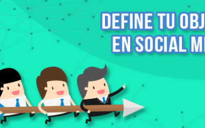Trucos para determinar el objetivo de tu empresa en las redes sociales