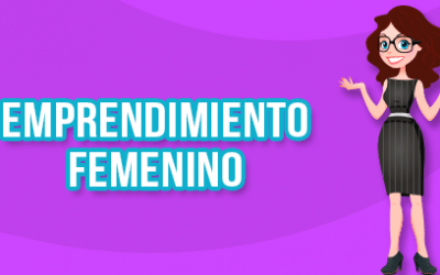Conoce las características del emprendimiento femenino