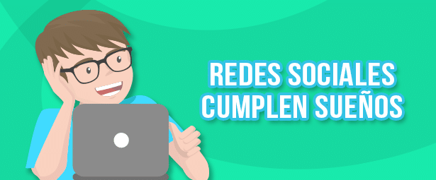 Capacidad de las redes sociales para cumplir sueños