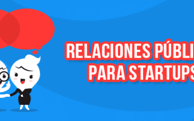 Consejos de relaciones públicas para startups