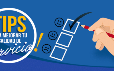 ¿Mala atención al cliente? Tips para mejorar tu calidad de servicio