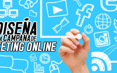 Diseña una campaña de marketing online efectiva